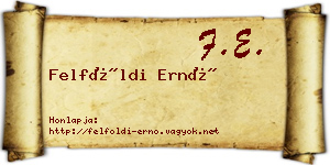 Felföldi Ernő névjegykártya
